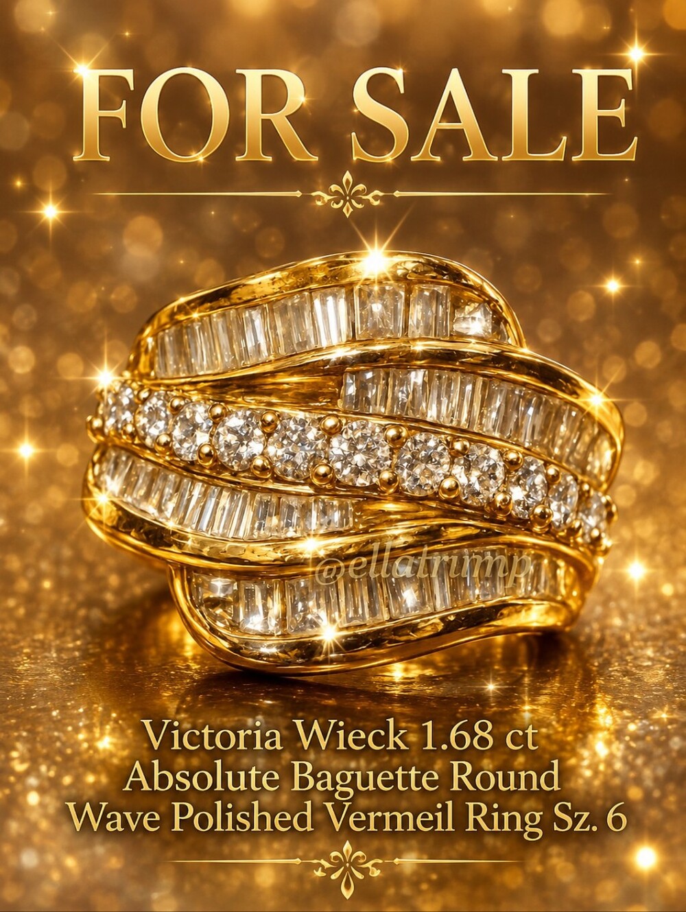 Victoria Wieck 1.68 ct Absolute Baguette Round Wave Polished Vermeil Ring Sz 6